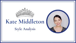 Kate Middleton Style Analysis