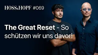 The Great Reset“… und jetzt? - Hoss und Hopf #69