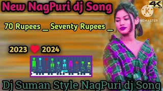 70 Rupees Seventy Rupees New NagPuri dj Song 2024 New NagPuri Video Song NagPuri dj Song SumanTigga