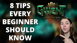 Gwent Beginner Tips: 8 Things You Need To Know !
