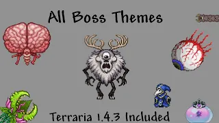 All Terraria Boss Themes (Terraria 1.4.3 included)