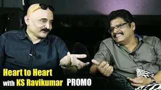 Heart to Heart with KS Ravikumar | Promo | Bosskey TV
