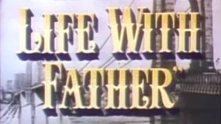 Life With Father (1947) [Comedy]