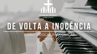 Fundo musical - De volta a inocencia | Quatro por Um | Hinos Antigos " Fundo musical para oração |