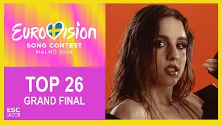 Eurovision 2024: My Top 26 Song (Grand Final)