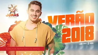Jonas Esticado - VERÃO 2018 (O Melhor Repertório do Brasil)