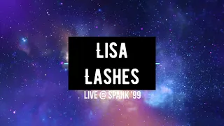 Lisa Lashes live @ Spank 1999