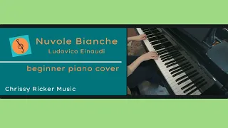 Nuvole Bianche (beginner piano) - Ludovico Einaudi - Arr. Chrissy Ricker