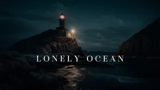 Lonely Ocean - Relaxing Ambient Meditation - Ethereal Ambient Music for Sleep and Relaxation