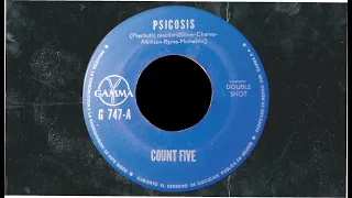 Count Five – Psicosis (Psychotic Reaction)