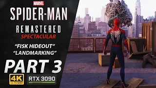 Marvel's Spider-Man Remastered Walkthrough [PC] Part 3 Fisk Hideout | Landmarking