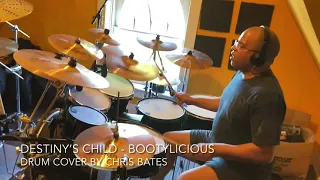 Destiny’s Child - Bootylicious (Drum Cover) [Studio Version]