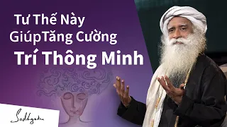 Sức Mạnh Kỳ Diệu của Cột Sống | Sadhguru Tiếng Việt