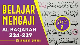 TADARUS ALQURAN MERDU: Belajar Membaca Al Quran Juz 2 | Surah Al Baqarah Ayat 234-237 Murottal Juz 2