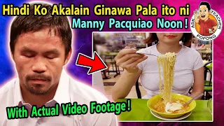 🔴  Hindi  Ko  Akalain  Ginawa  Pala  ito  Ni  Manny Pacquiao  noon !