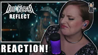 DOOMCRUSHER - Reflect REACTION | WHAT WAS THIS?!?!