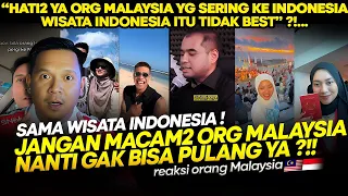 WISATA INDONESIA JADI TEMPAT TERNYAMAN BUAT ORG MALAYSIA ?! ALASAN KENAPA SERING INDONESIA