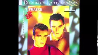 Partenaire Particulier - Tiphaine (Quand tu me téléphones) - version club 1987