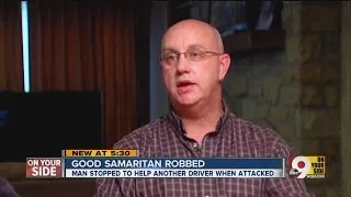 Good Samaritan jumped, robbed when he pulled over to help a motorist he thought was stranded