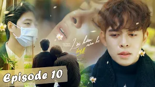 LOVE BILL - LỜI HỨA MÙA HẠ I Episode 10 / Tập Cuối [WEB DRAMA BOYS'LOVE VIETNAM]