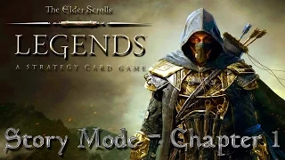 Elder Scrolls Legends - Story Mode - Chapter 1