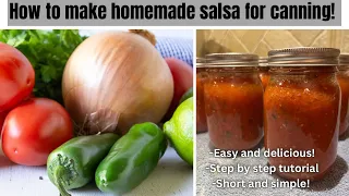 How To Make & Can THE BEST SALSA From Fresh Tomatoes | Step by step tutorial!