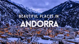 Top 15 Most Beautiful Places in Andorra | Andorra Travel Guide