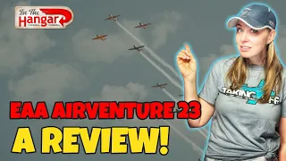 AirVenture 23- A Look Back