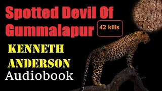 Spotted Devil of Gummalapur by Kenneth Anderson | Audiobook (English)