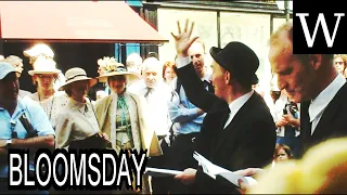 BLOOMSDAY - WikiVidi Documentary