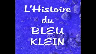 L'histoire du Bleu Klein