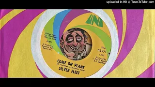 The Silver Fleet - Come on Plane (Uni) 1971