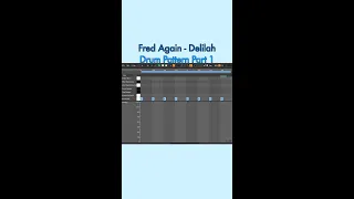 House Drum Pattern - Fred Again - Delilah - Part 1