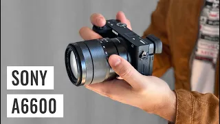 SONY A6600 - ЛУЧШАЯ КАМЕРА ДЛЯ БЛОГИНГА?