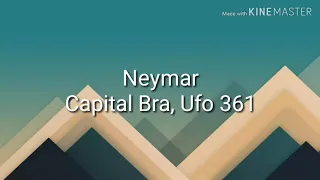 Capital Bra, Ufo 361- Neymar (Lyrics)