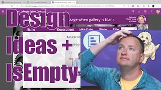 PowerApps Design Ideas, IsEmpty, and making pretty galleries