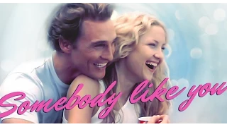 Andie & Ben|somebody like you|How to Lose a Guy in 10 Days|Matthew McConaughey&Kate Hudson