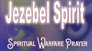 Pray this powerful 3 minute prayer. Prayiing against Jezebel Spirit.