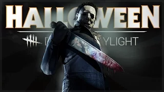 MICHAEL MYERS! - Dead by Daylight (HALLOWEEN DLC)