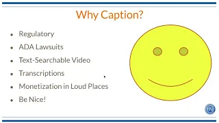 SMPTE Pittsburgh November 2021 Meeting: The Case to Caption Everything