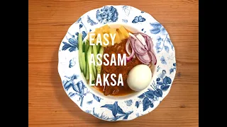 Simple Assam Laksa - Easiest way to make assam laksa
