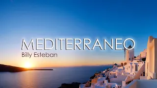 Billy Esteban - Mediterraneo Mix 2023