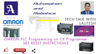 SET AND RESET INSTRUCTIONS IN OMRON PLC (CX PROGRAMMER)