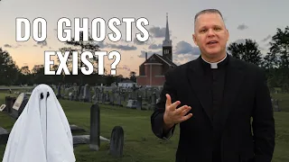 Are Ghosts Real? What Does the Church Say? - Ask A Marian