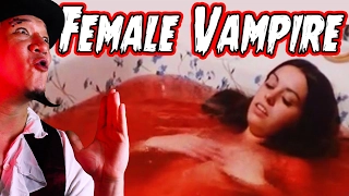 Female Vampire (complete) - Count Jackula Horror Review