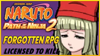 Naruto Path of the Ninja 2 | Licensed to Kill