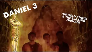 Movie Clip: Daniel 3 - The Gold Statue & The Blazing Furnace