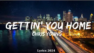 Chris Young - Gettin' You Home (Lyrics)  || Music Truong