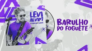 Barulho do Foguete - Levi Alvim #surradeswing