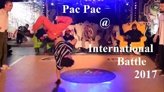 Pac Pac @ International Battle | 2017